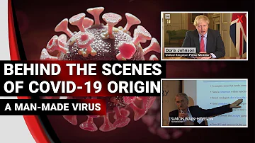 Behind the scenes of COVID-19 origin; a man-made virus