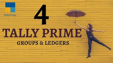 Tally Prime Vs Tally ERP 9 - Groups & Ledgers Creation Class 4