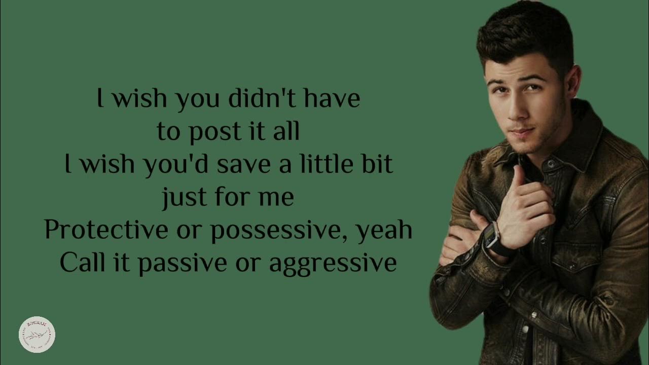 Nick Jonas Jealous (lyrics) YouTube