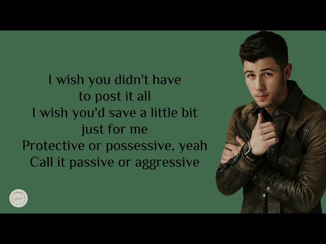 Nick Jonas - Jealous (lyrics) class=
