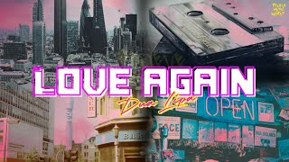 Dua Lipa - Love Again ( Lyrics ) | Believe Music World |