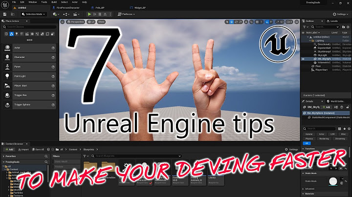 Hướng dẫn chi tiết về blueprint trong unreal engine 4