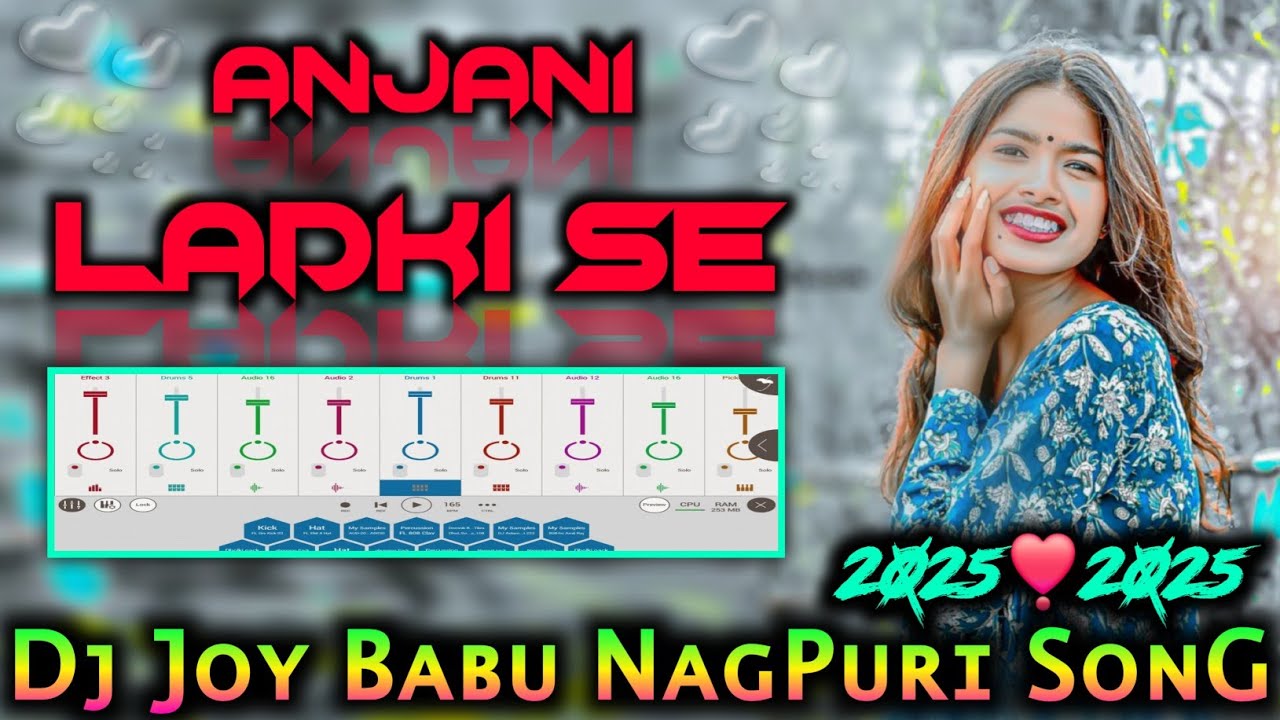 Anjani_Ladki_Se__🎶__New_NagPuri_Dj_SonG__🍁__Sadri_SonG_Old_Is_Gold_2025__🌿__DJ_JOY_BABU