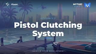 Advanced Pistol Clutching System | FiveM Script | ESX/QB/QBOX