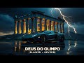 DEUS DO OLIMPO Ultra Slow Reverb OFICIAL MUSIC TRASHXRL DEUS DO OLIMPO Ultra Slow Reverb OFICIAL MUSIC TRASHXRL