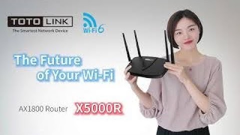 How to Set Up TOTOLINK X5000R WiFi6 Router AX1800