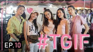 #TGIF EP.10 สวมวิญญาณแม่ค้า! 5 สาวตั้งแผงขายเสื้อผ้ามือสองกลางตลาด ขายเก่งแค่ไหนไปดู!!