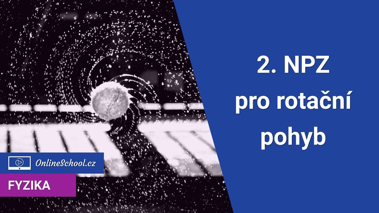2. Newtonův pohybový zákon pro rotační pohyb | 8/11 Dynamika | Fyzika | Onlineschool.cz