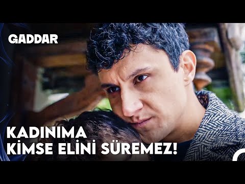 Sevmek Yetmiyor Sevdiğinin Canını Da Koruman Gerek - Gaddar