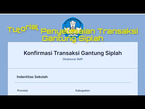 Tutorial Penyelesaian Transaksi Gantung Siplah BOS Reguler, Kinerja, dan Afirmasi