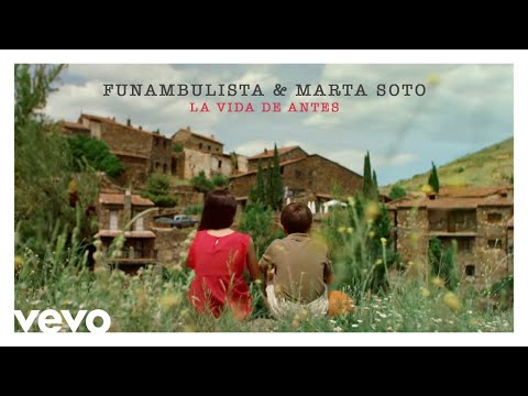 Funambulista, Marta Soto - La Vida de Antes (Audio)