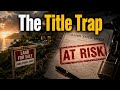 The Land Title Trap: Why Cheap Property Can Become Expensive Fast