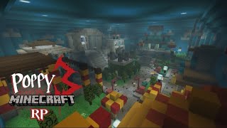 [RELEASE!!!] Poppy Playtime : Chapter-3 RP Map {Explore Mode}