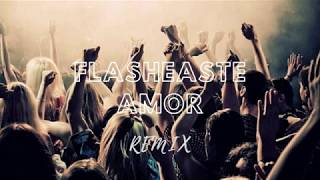 Flasheaste Amor RMX - Agapornis ft. La Champions Liga | AlanMix