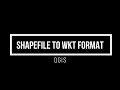 CONVERT SHP TO WKT IN QGIS || CSV