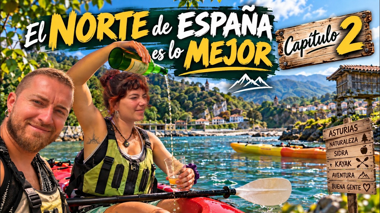 CAP. 2 | NORTE de ESPAÑA - ¡Queremos VIVIR AQUÍ!