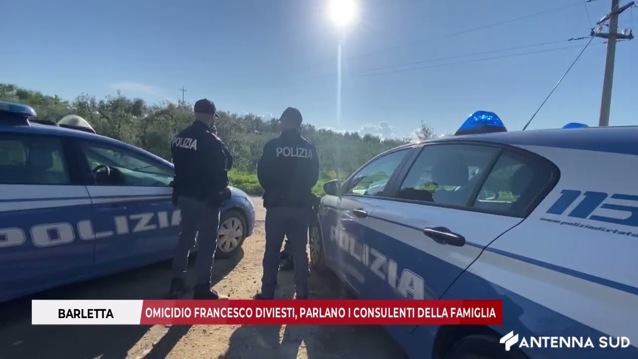 30 APRILE 2025 - BARLETTA: OMICIDIO FRANCESCO DIVIESTI, PARLANO I CONSULENTI DELLA FAMIGLIA