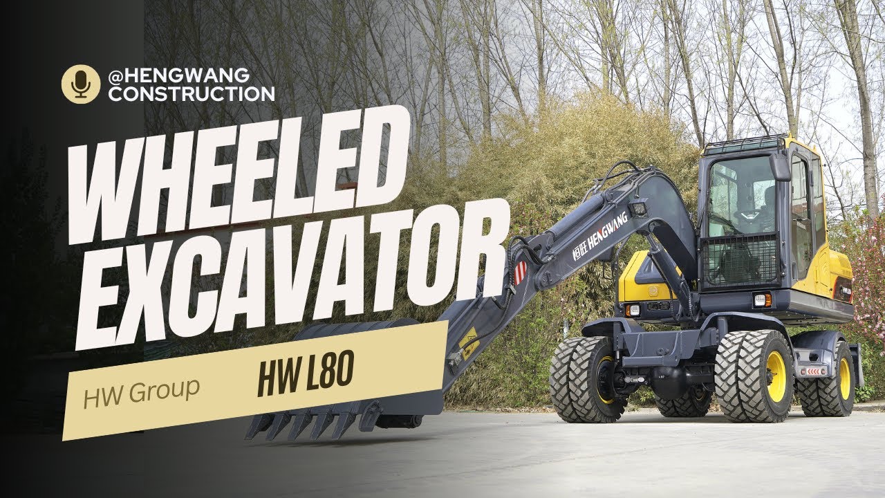 Introducing the HWL80 Series Wheel Excavator - Unleash Your Construction Potential!