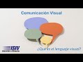 Qu es el lenguaje visual  comunicacin visual  isiv