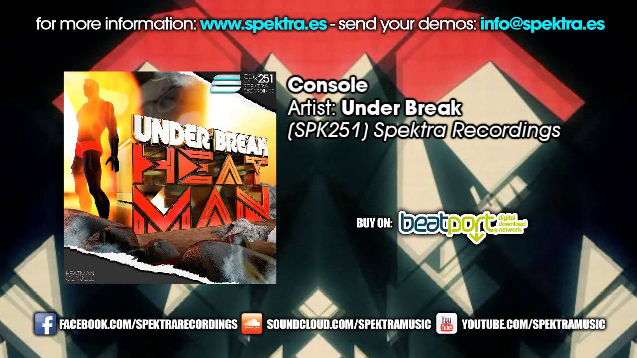 Watch Under Break - Console on YouTube Watch Under Break - Console on YouTube