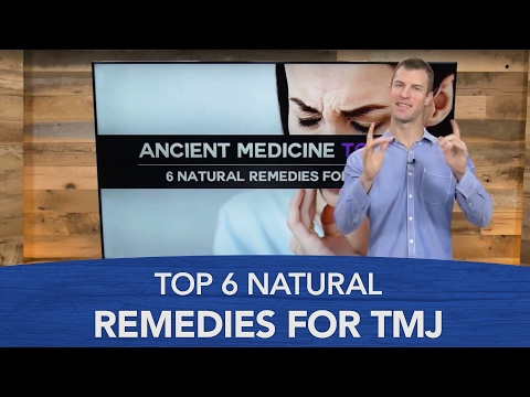 Top 6 Natural Remedies for TMJ