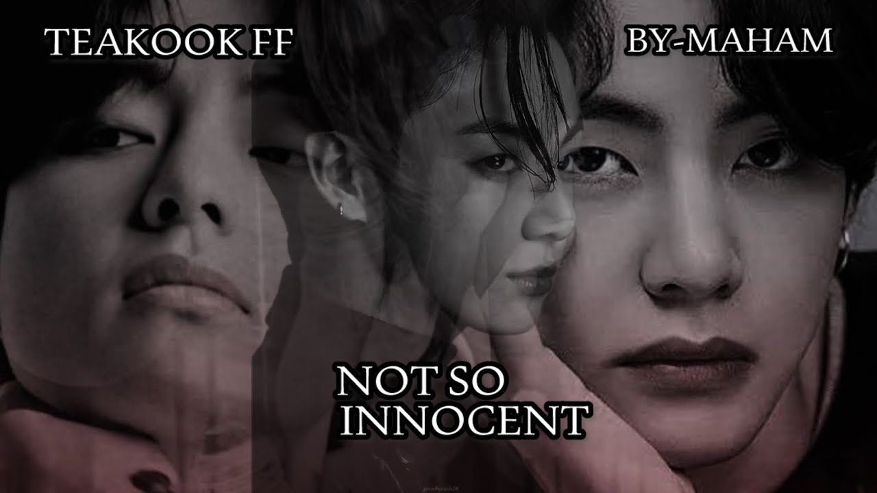 NOT SO INNOCENT 😇 last part || taekook & Vkook love story and continue Yonmin ff GUARDIAN EVIL 👿 