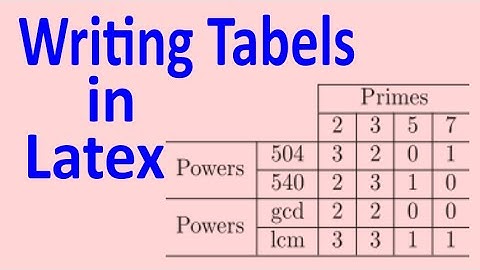 How to generate tables in Latex