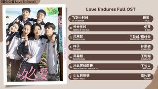 Love Endures Full OST film dan soundtrack televisi \