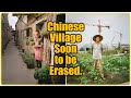 Chinese Village soon to be Erased | China Travel Vlog