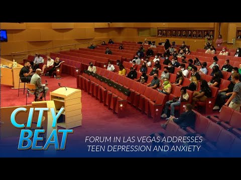 City Beat - Forum In Las Vegas Addresses Teen Depression And Anxiety