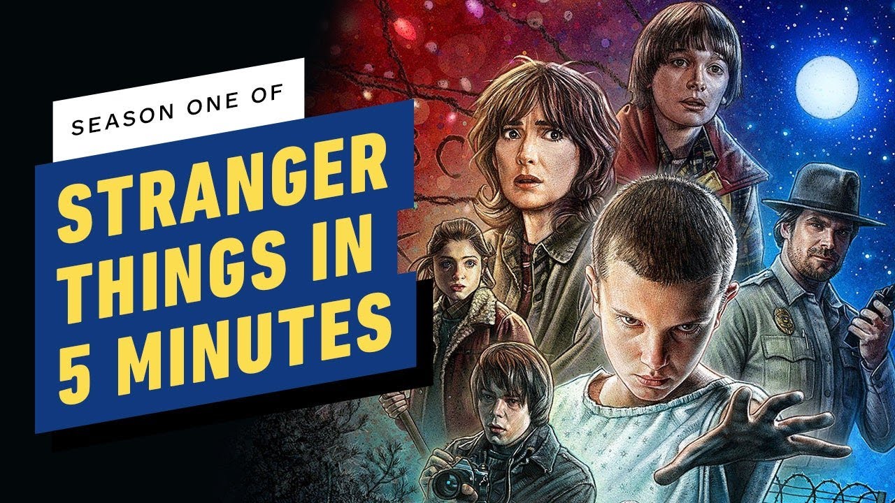 Stranger Things Season 1 In 5 Minutes Youtube