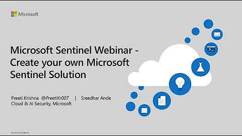 Create Your Own Microsoft Sentinel Solutions