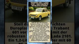 Trabant 601 Lada 2101