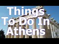 Things To Do In Athens, Greece - SantoriniDave.com