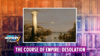The Course Of Empire: Desolation | Thomas Cole