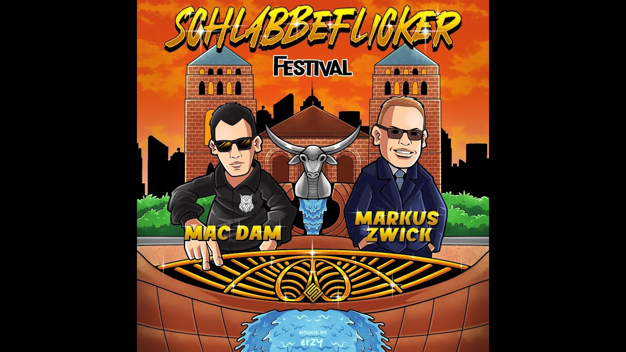Schlabbeflicker Festival - Mac Dam feat. Markus Zwick
