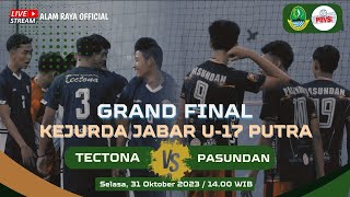 🔴TECTONA VS PASUNDAN || GRAND FINAL PUTRA || KEJURDA JABAR U-17 2023