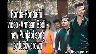 Ronda Ronda Full Song Byarmaan Bedil Choreography By Lucky Kashyap Short Story