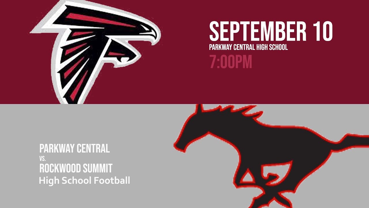 Football Parkway Central Vs Rockwood Summit YouTube football-parkway-central-vs-rockwood-summit-youtube