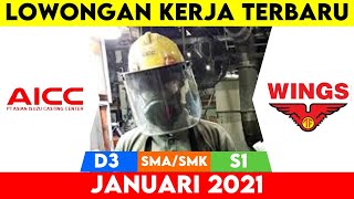 LOKER JANUARI 2021 PT WINGS PT ASIAN ISUZU CASTING CENTER || INFOLOKERBARU SERBASERBI