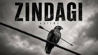  ZINDAGI | GRIIMA | Emotional Hindi Urdu Rap Song 2026 | Pain, Struggle & Hope | Official Audio