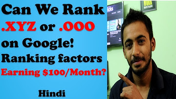 Ranking factors for .xyz & .ooo Domain in Google l Earning $100+? l Why Cheap? l Hindi