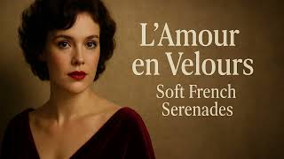 L’Amour en Velours: Soft French Serenades screenshot 4