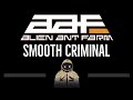 Alien Ant Farm • Smooth Criminal (CC) (Remastered Video) 🎤 [Karaoke] [Instrumental Lyrics]