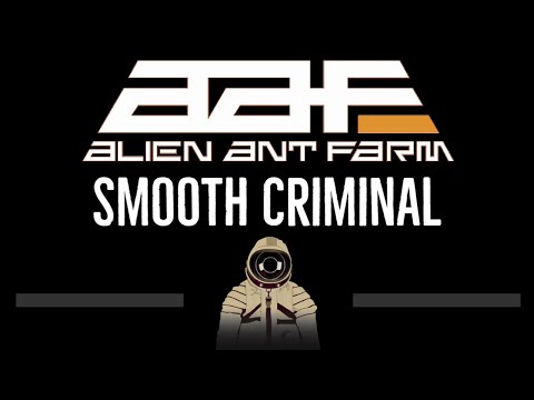 Alien Ant Farm Smooth Criminal