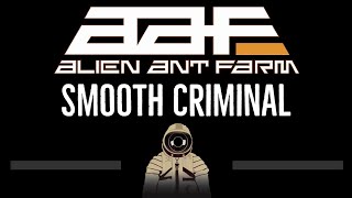 Alien Ant Farm • Smooth Criminal (CC) 🎤 [Karaoke] [Instrumental Lyrics]