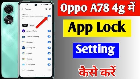 Oppo a78 4g me app lock kaise kare | how to lock apps in Oppo a78 5g