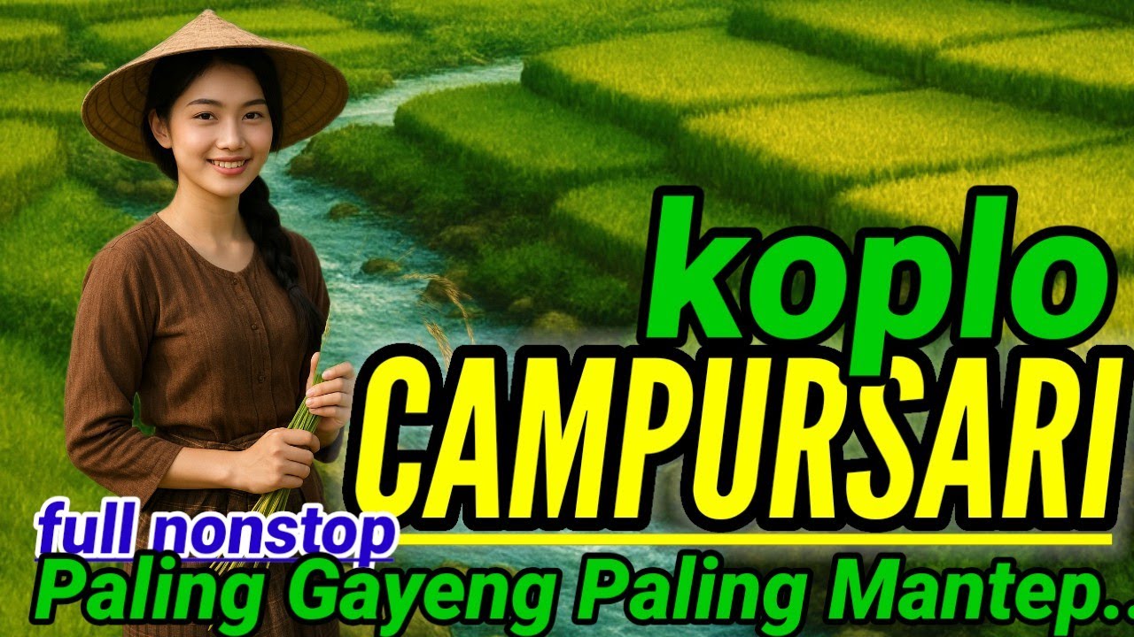 GAYENG 💯||CAMPURSARI JAWA KOPLO KOLEKSI PILIHAN TERBAIK TEMANI SECANGKIR KOPI.. 
