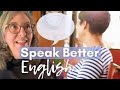 English conversation  how can i speak better