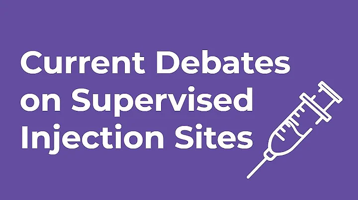 Current debates about supervised injection sites